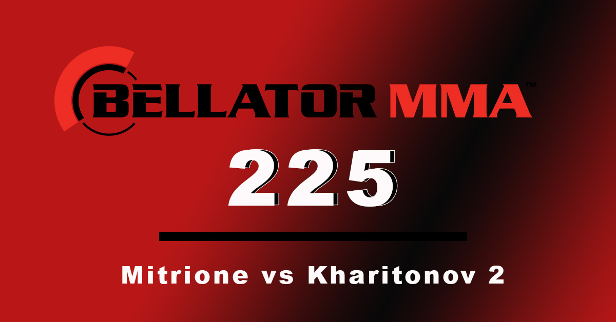 bellator 225 bellator 225