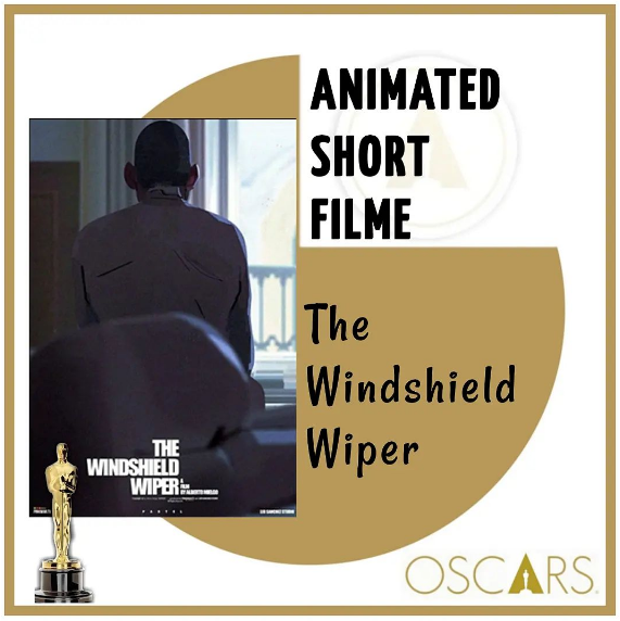 Найкращий анімаційний короткометражний фільм: Склоочисник Найкращий анімаційний короткометражний фільм: Склоочисник