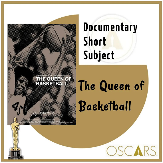 Найкращий документальний короткометражний фільм: Королева баскетболу - Бен Праудфут Найкращий документальний короткометражний фільм: Королева баскетболу - Бен Праудфут