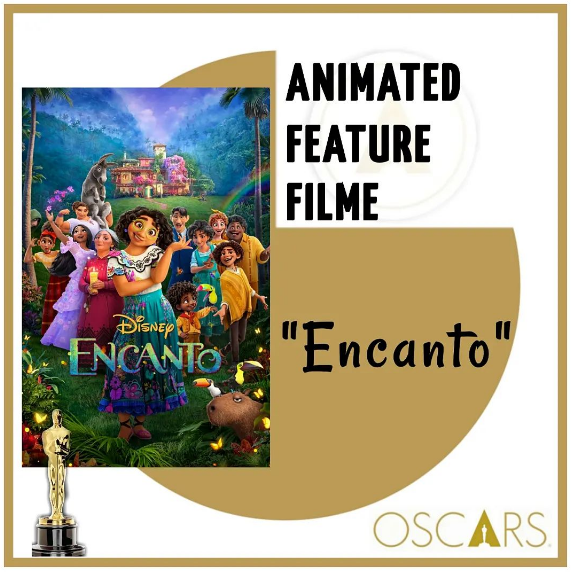Найкращий анімаційний повнометражний фільм: Енканто Найкращий анімаційний повнометражний фільм: Енканто